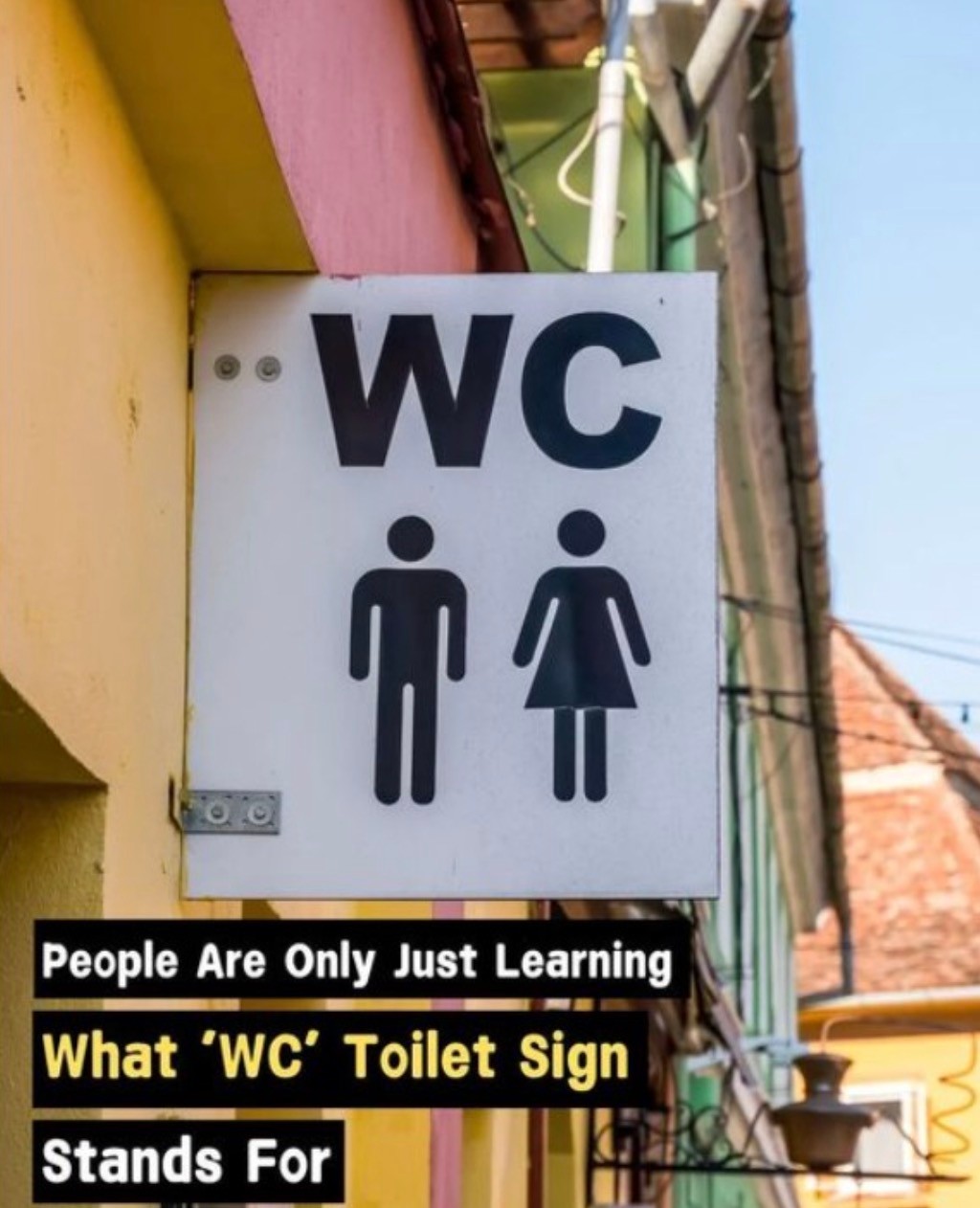 What does the sign “WC” stand for?