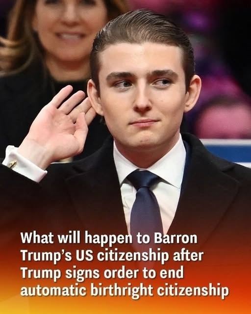 After Trump Signs An Order Ending Automatic Birthright Citizenship, What Will Happen To Barron Trump’s Us Citizenship?