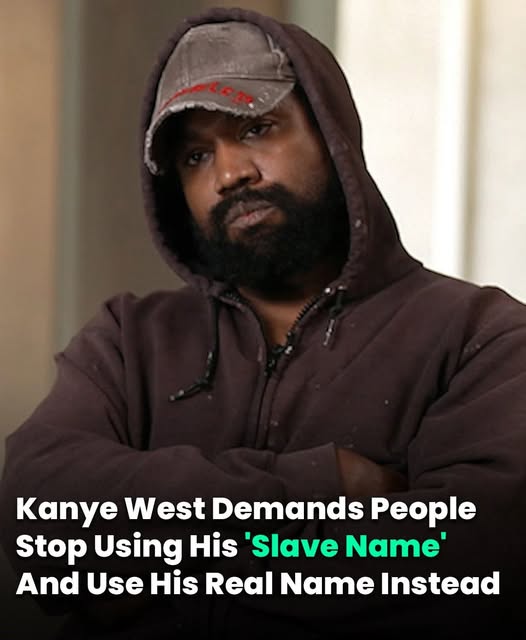 Kanye West Insists That People Use His Real Name Instead Than His “Slave Name”